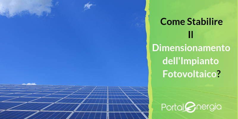 dimensionamento impianto fotovoltaico