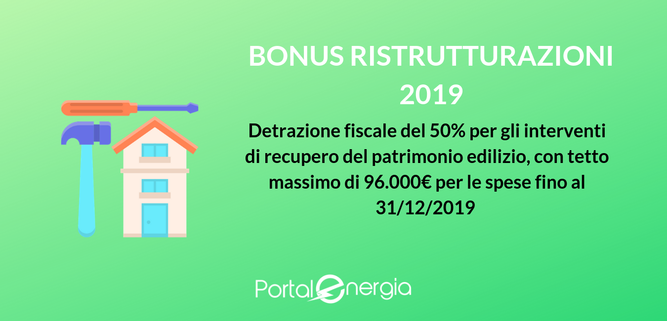 bonus ristrutturazioni 2019